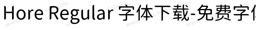 Hore Regular 字体下载字体转换